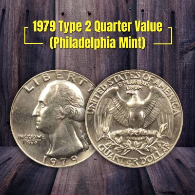 1979 Type 2 Quarter Value (Philadelphia Mint)