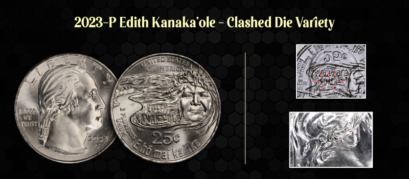 2023-P Edith Kanaka'ole - Clashed Die Variety