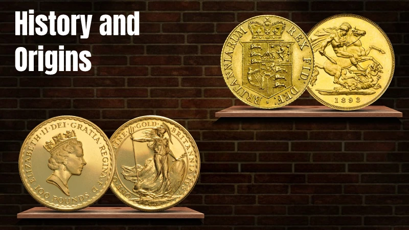 Gold Sovereign vs Britannia History and Origins