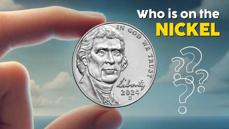 Who is on the Nickel?