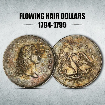 Flowing Hair Dollar (1794-1795)