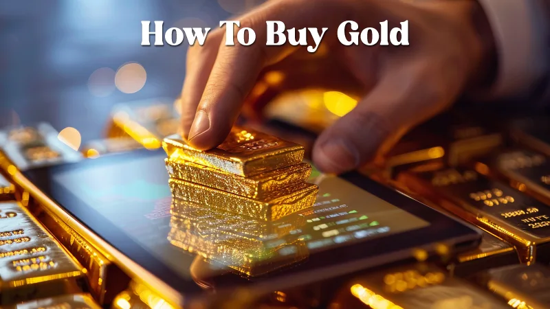 How To Buy Gold