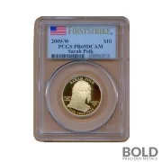 2009-W Gold First Spouse Sarah Polk PCGS PR69 DCAM Proof - 1/2 oz