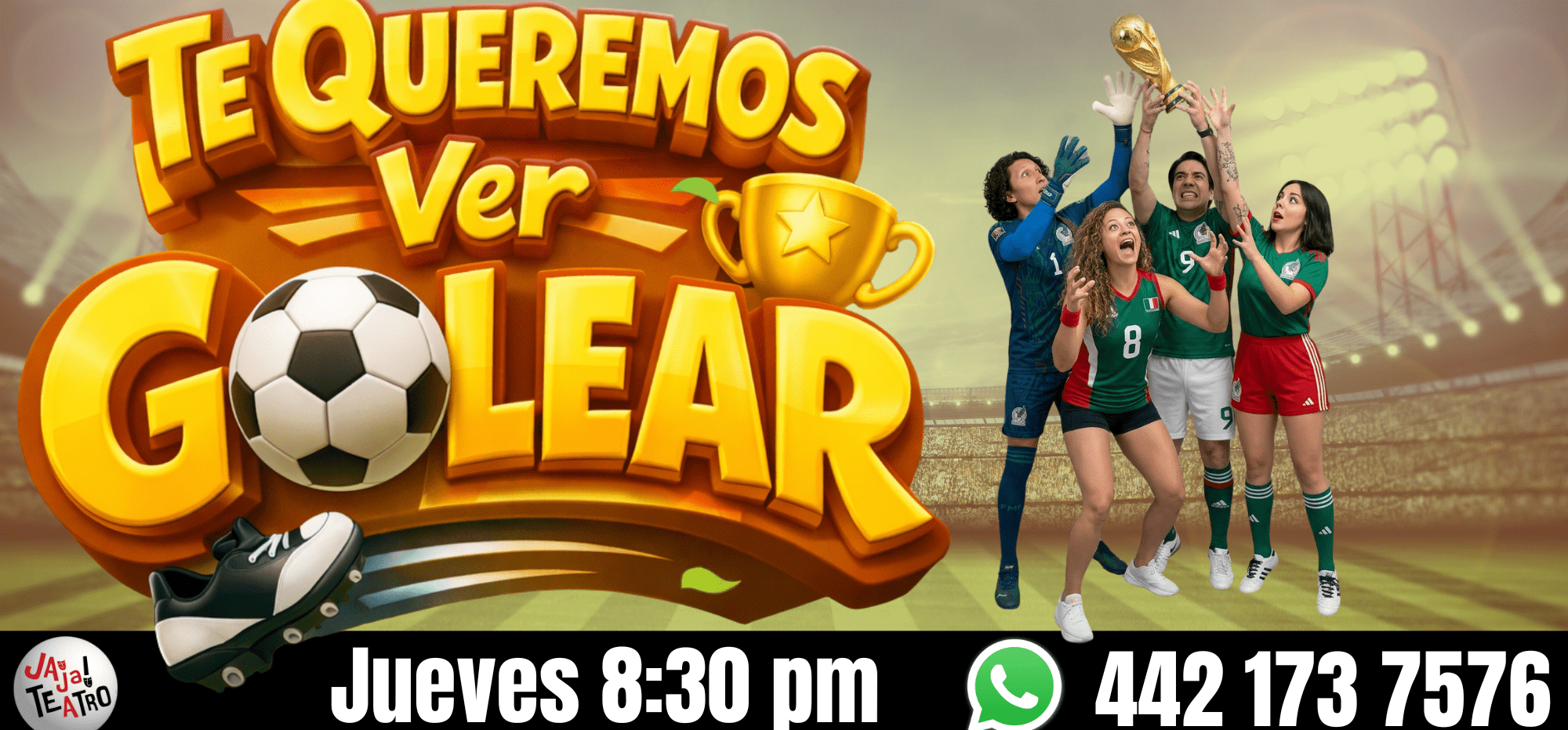 TE QUEREMOS VER GOLEAR / JUE 16 de abril 20:30 (𝗱𝗲 $𝟰𝟬𝟬 𝗮 $𝟮𝟬𝟬)