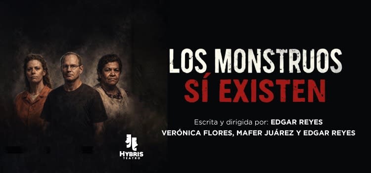 Los monstruos sí existen