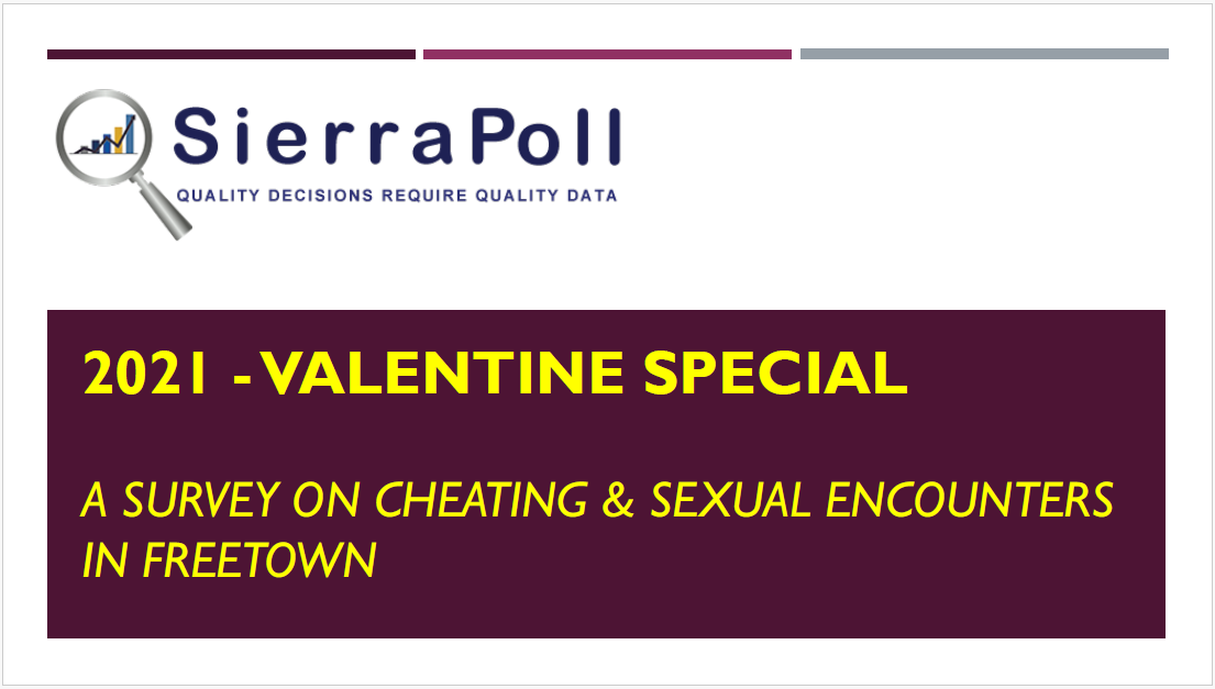 A SURVEY ON CHEATING & SEXUAL ENCOUNTERS IN FREETOWN