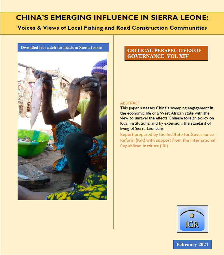 CHINA’S EMERGING INFLUENCE IN SIERRA LEONE