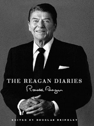 The reagan diaries by douglas brinkley and ronald reagan