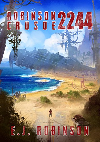 Robinson crusoe 2244 by e j robinson