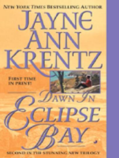 ECLIPSE BAY JAYNE ANN KRENTZ EBOOK DOWNLOAD ECLIPSE BAY JAYNE ANN KRENTZ EBOOK DOWNLOAD