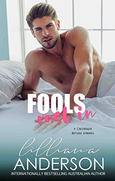 Fools Rush In Cartwright Brothers Book 2 Fools Rush In Cartwright Brothers Book 2