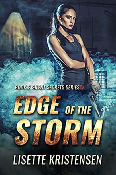 Edge of the Storm: Book 2 (Silent Secrets)