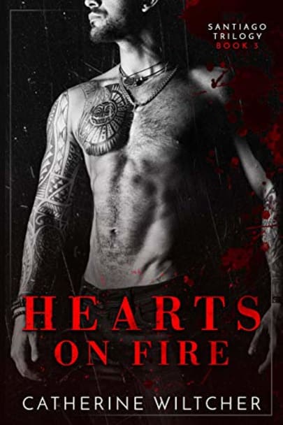 Hearts On Fire (The Santiago Trilogy Book 3) cover