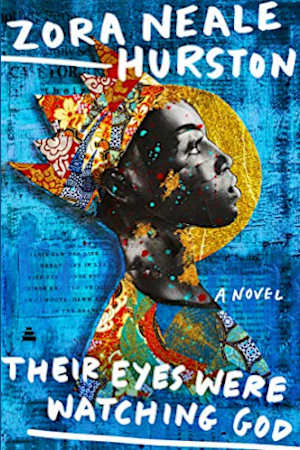 Book cover for Their Eyes Were Watching God by Zora Neale Hurston