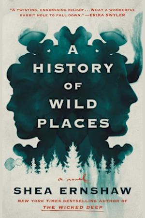 Book cover for A History of Wild Places by Shea Ernshaw