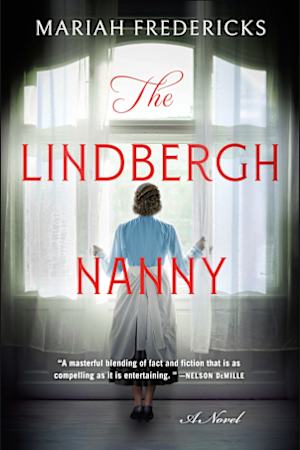 Book cover for The Lindbergh Nanny by Mariah Fredericks