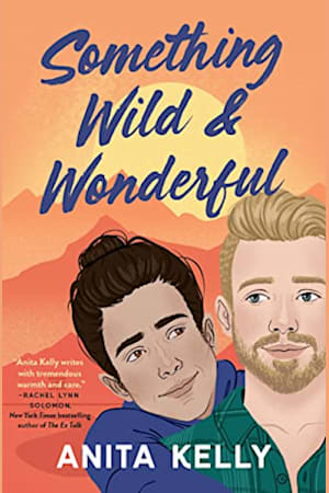 Book cover for Something Wild & Wonderful by Anita Kelly