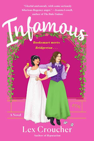 Book cover for Infamous by Lex Croucher