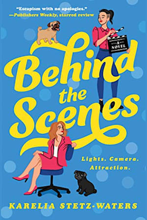 Book cover for Behind the Scenes by Karelia Stetz-Waters