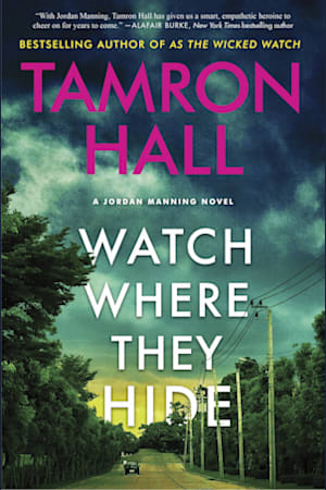 Book cover for Watch Where They Hide by Tamron Hall