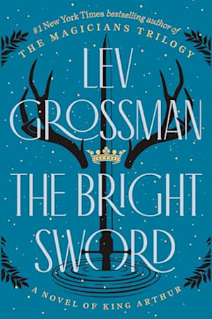 Book cover for The Bright Sword by Lev Grossman