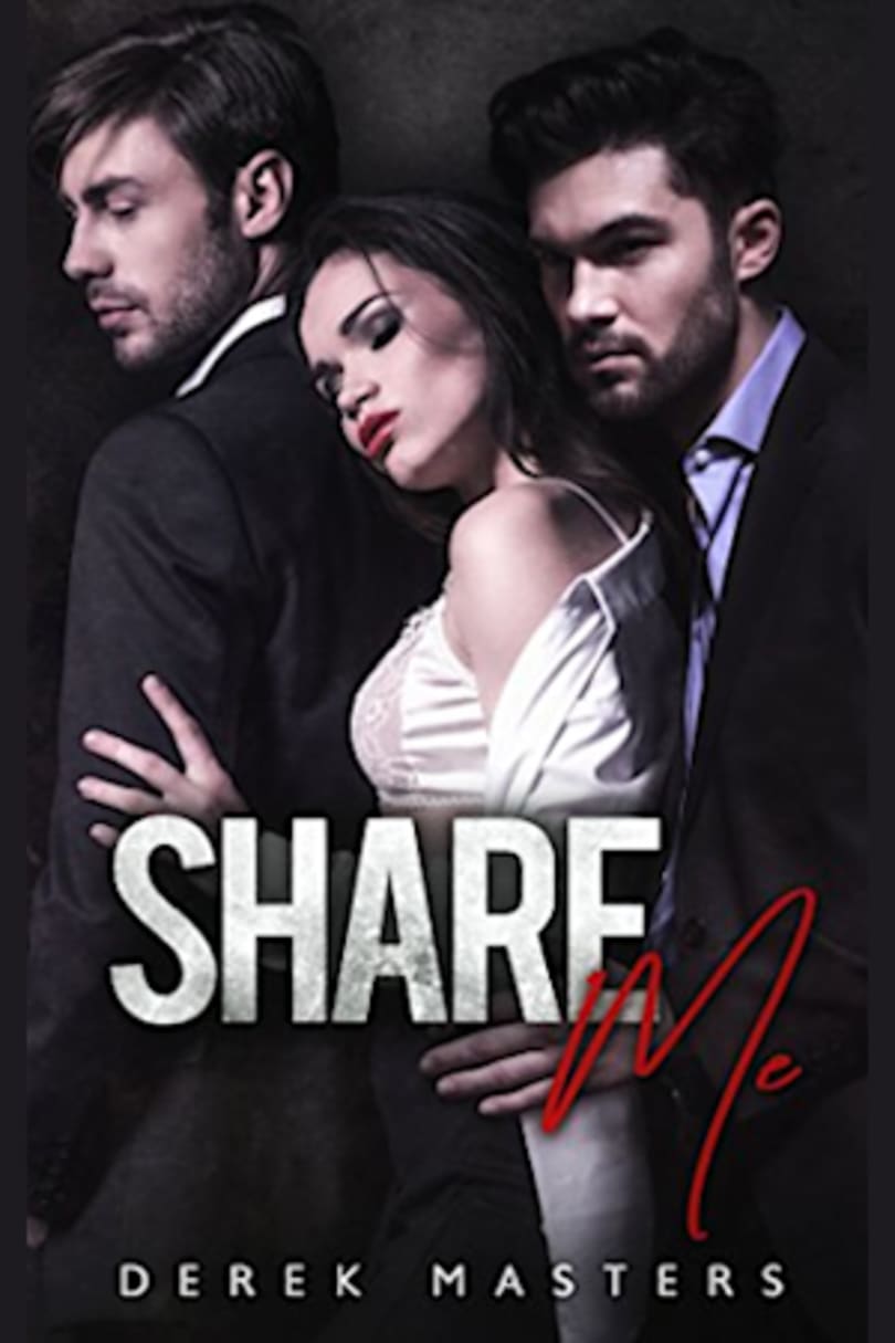 Share Me (An MFM Menage Romance) by Derek Masters picture