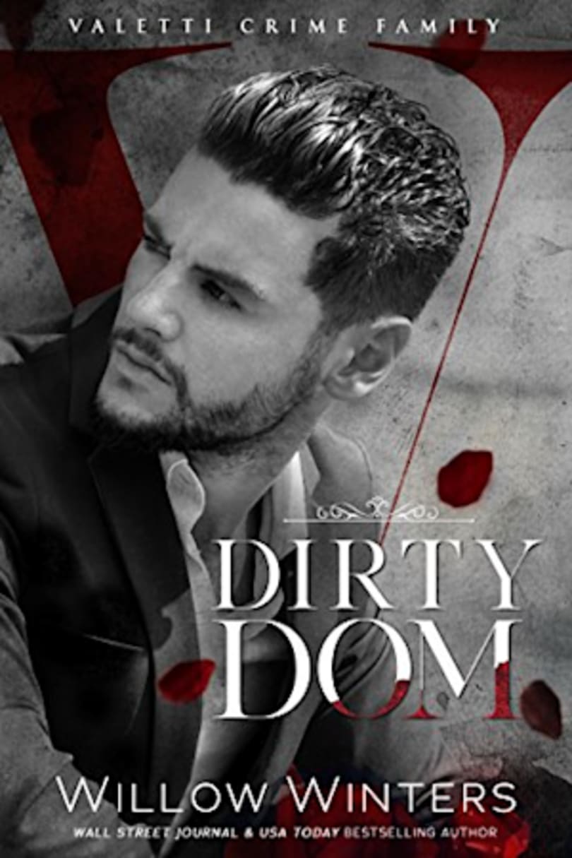 Dirty Dom by Willow Winters - BookBub