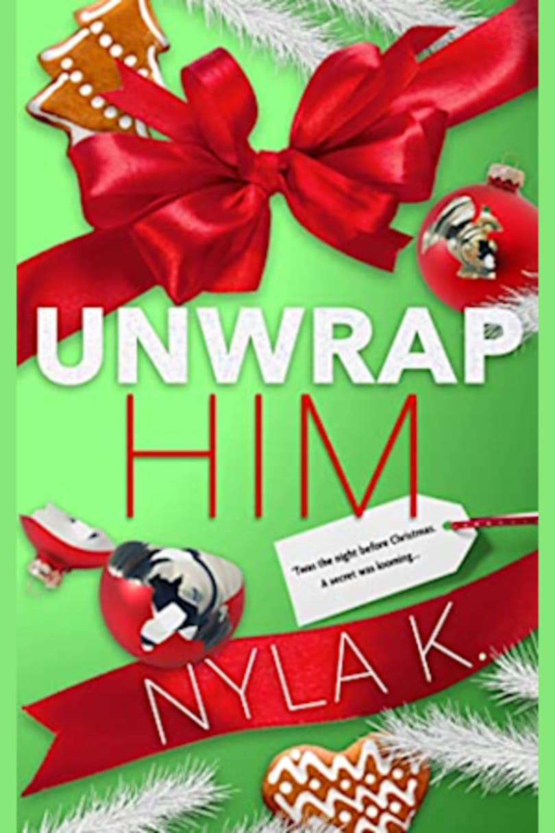 Unwrap Him A Guardian/Ward Holiday MM Novella by Nyla K.