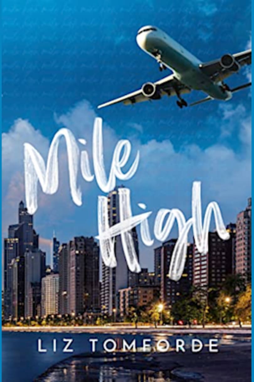 Mile High by Liz Tomforde - BookBub
