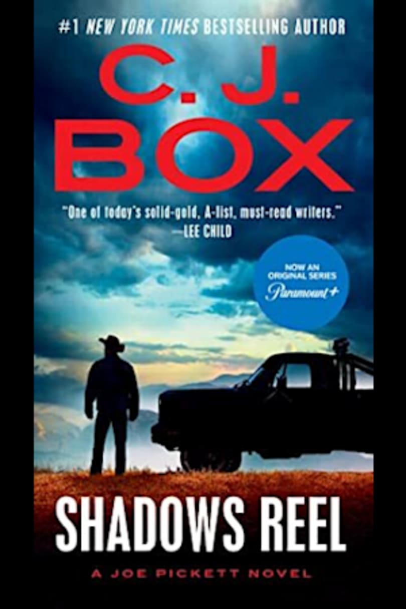 Shadows reel. C. J. Box. 2022. – Browse Books