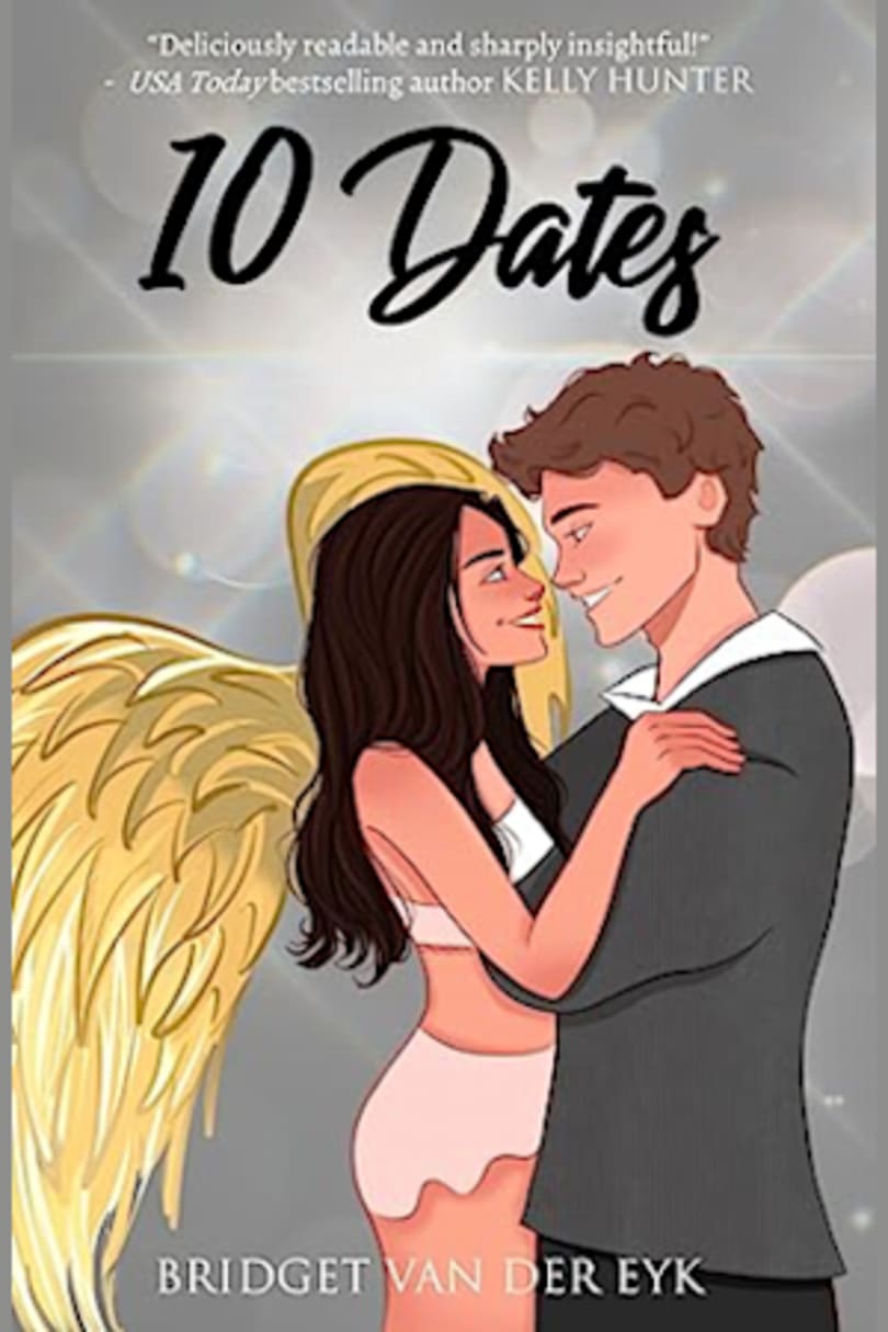 10 Dates (The Hollywood Socialite Book 1) by Bridget Van der Eyk