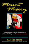 Book cover for Mount Misery by Samuel Shem