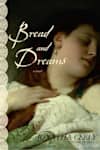 Book cover for Bread and Dreams by Jonatha Ceely