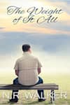 Book cover for The Weight of It All by N.R. Walker