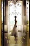 Book cover for The American Heiress by Daisy Goodwin