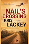 Book cover for Nail's Crossing by Kris Lackey