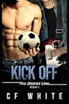 Book cover for Kick Off by C F White