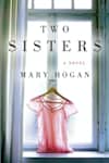 Book cover for Two Sisters by Mary Hogan