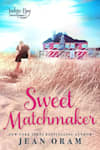 Book cover for Sweet Matchmaker by Jean Oram