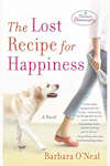 Book cover for The Lost Recipe for Happiness by Barbara O'Neal