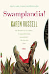 Book cover for Swamplandia! by Karen Russell