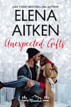 Book cover for Unexpected Gifts by Elena Aitken
