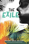 Book cover for The Exile by Gregory Erich Phillips