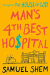 Book cover for Man's 4th Best Hospital by Samuel Shem