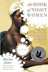 Book cover for The Book of Night Women by Marlon James
