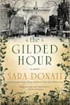 Book cover for The Gilded Hour by Sara Donati