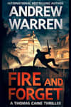 Book cover for Fire and Forget by Andrew Warren