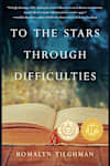 Book cover for To the Stars Through Difficulties by Romalyn Tilghman