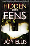 Book cover for Hidden on the Fens by Joy Ellis