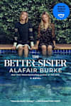 Book cover for The Better Sister by Alafair Burke